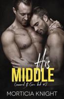 His Middle: An M/M Age Play Romance