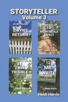STORYTELLER Volume 3: Books 9, 10, 11, & 12