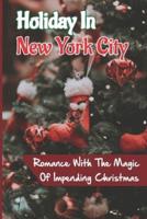 Holiday In New York City