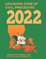 Louisiana Code of Civil Procedure 2022