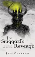 The Sniggard's Revenge: A Fantasy Adventure