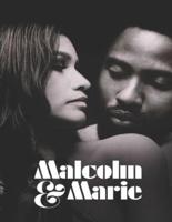 Malcolm & Marie: Screenplay