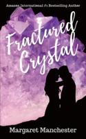 Fractured Crystal
