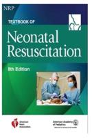 NRP: A Neonatal Resuscitation Book 8th Edition
