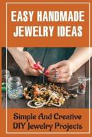 Easy Handmade Jewelry Ideas