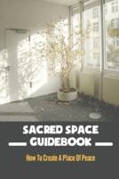 Sacred Space Guidebook