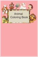 Kids Coloring Books Animal Coloring Book: For Kids Aged 3-8 years Boys And Girls