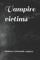 Vampire victims