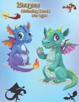 Dragon Coloring Book For Kids: One of the best quality books is Dragon