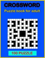 Crossword puzzle book: Book for adult 100 puzzle
