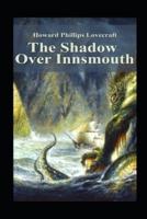 The Shadow Over Innsmouth annotated