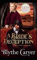 A Bride's Deception: A Mail Order Bride Mystery Romance