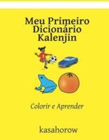 Meu Primeiro Dicionário Kalenjin : Colorir e Aprender