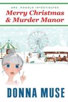 Merry Christmas & Murder Manor