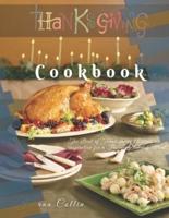 Thanksgiving Cookbook: The Best of Thanksgiving Recipes and Inspiration for a Festive Holiday Meal