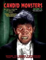 Candid Monsters Volume 13 1920's-1940's Classic Sci-Fi/Horror Pt.3