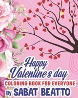 Saint Valentine's Day: A coloring book for everyone