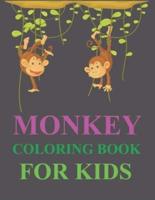 Monkey Coloring Book For Kids: Cute Monkey Coloring Book