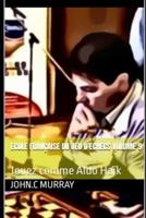 ECOLE FRANÇAISE DU JEU  D'ECHECS   Volume 9: Jouez comme Aldo Haïk
