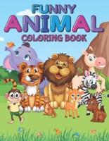 Funny Animal Coloring Book: Children's Unique Coloring Pages for Boys and Girls