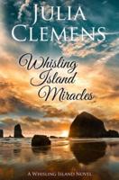 Whisling Island Miracles