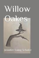 Willow Oakes