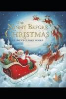 Twas The Night Before Christmas: (Christmas Book)