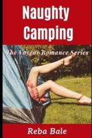 Naughty Camping: Exhibitionism in the Wild
