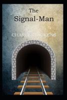 The Signal Man illustrated edition