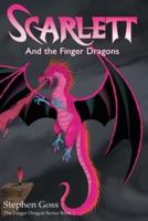 Scarlett and the Finger Dragons