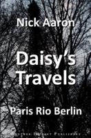 Daisy's Travels: Paris - Rio - Berlin