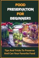 Food Preservation For Beginners