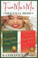 From Miss to Mrs.: Christmas Brides