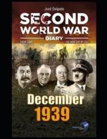 Second World War Diary: December 1939