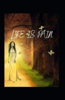 Life is Pain: A Novel - A Story of Depressed Girl