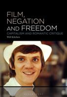Film, Negation and Freedom