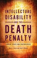 Intellectual Disability and the Death Penalty