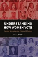 Understanding How Women Vote