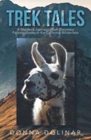 Trek Tales: A Woman's Journey of Self-Discovery Packing Llamas in the California Wilderness