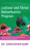 LivClear and Thrive Detoxification Program