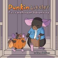 Punkin Little's First Halloween Adventure