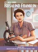 It's Her Story Rosalind Franklin