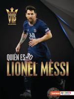 Quién Es Lionel Messi (Meet Lionel Messi)