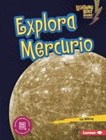 Explora Mercurio