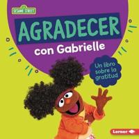 Agradecer Con Gabrielle