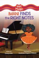 Imani Finds the Right Notes