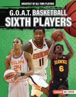 G.O.A.T. Basketball Sixth Players