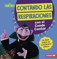 Contando Las Respiraciones Con El Conde Contar (Counting Breaths With the Count)