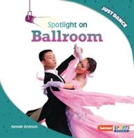 Spotlight on Ballroom