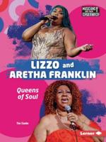 Lizzo and Aretha Franklin